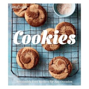 Betty Crocker Cookies - Irresistibly Easy Recipes for Any Occasion by Betty Crocker Editors