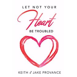 17374X Let Not Your Heart Be Troubled