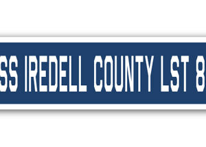 4 x 18 in. A-16 Street Sign - USS Iredell County LST 839