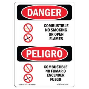 7 x 10 in. OSHA Danger Sign - Combustible No Smoking Open Flames Bilingual