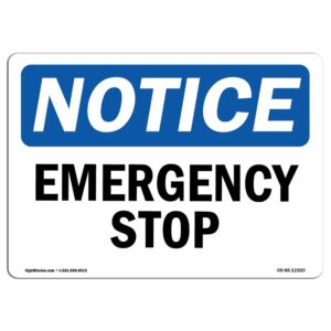 7 x 10 in. OSHA Notice Sign - Emergency Stop