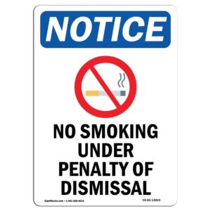 7 x 10 in. OSHA Notice Sign - No Smoking Under Penalty