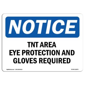 7 x 10 in. OSHA Notice Sign - Tint Area Eye Protection & Gloves Required