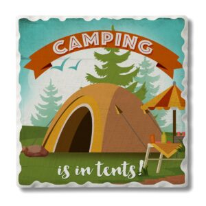Counter Art CART0201590 Camping is in Tents Single Tumbled Tile Coaster