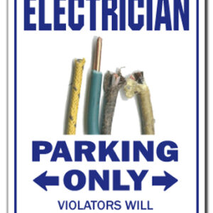 D-5-Z-Electrician 5 x 7 in. Electrician Novelty Sticker Sign