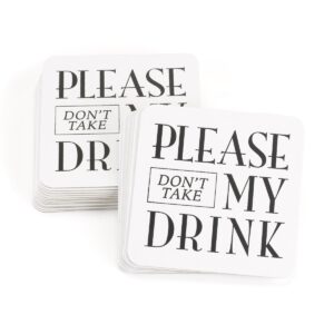 Hortense B. Hewitt Dont Take My Drink Coasters - Pack of 25