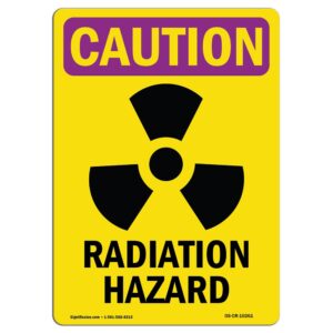OS-CR-A-710-V-10261 7 x 10 in. OSHA Caution Radiation Sign - Radiation Hazard with Symbol