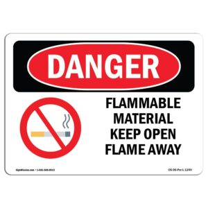 OS-DS-A-710-L-1249 7 x 10 in. OSHA Danger Sign - Flammable Material Keep Open Flame Away