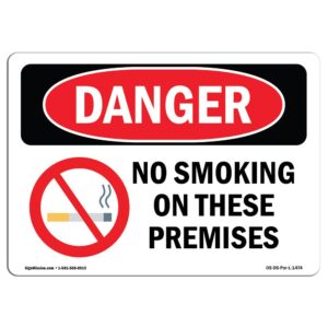 OS-DS-A-710-L-1474 7 x 10 in. OSHA Danger Sign - No Smoking on These Premises