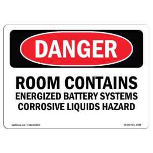 OS-DS-A-710-L-2081 7 x 10 in. OSHA Danger Sign - Room Contains Energized Battery Systems