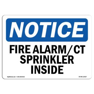 OS-NS-A-710-L-12527 7 x 10 in. OSHA Notice Sign - Fire Alarm Ct Sprinkler Inside
