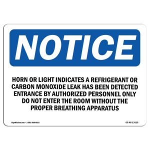 OS-NS-A-710-L-13516 7 x 10 in. OSHA Notice Sign - Horn or Light Indicates a Refrigerant or Carbon Monoxide Leak