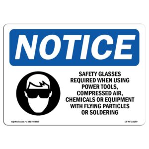 OS-NS-A-710-L-18190 7 x 10 in. OSHA Notice Sign - Safety Glasses Required When