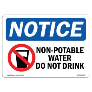 OS-NS-P-710-L-15093 OSHA Notice Sign - Non-Potable Water Do Not Drink