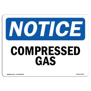 OSHA Notice Sign - Compressed Gas