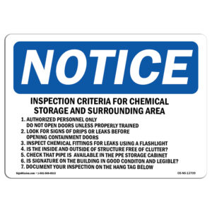 OSHA Notice Sign - Inspection Criteria for Chemical Storage