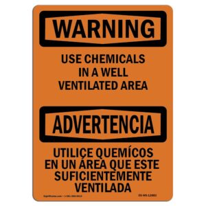 OSHA Warning Sign - Use Chemicals in Ventilated Area Bilingual