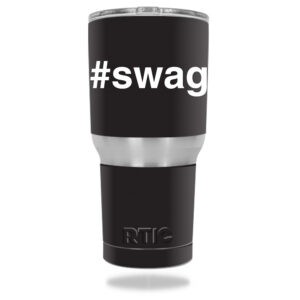 RTTUM30-Swag Skin for RTIC 30 oz Tumbler 2016 - Swag
