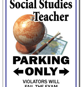 Z-Social Stidies 12 x 8 in. Social Studies Teacher Sign