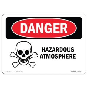 10 x 14 in. OSHA Danger Sign - Hazardous Atmosphere
