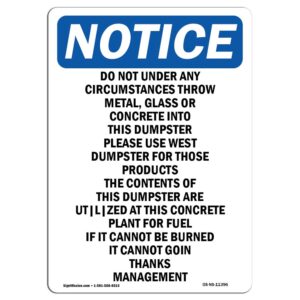 10 x 14 in. OSHA Notice Sign - Do Not Under Any Circumstances