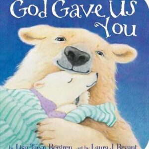 999915 God Gave Us You