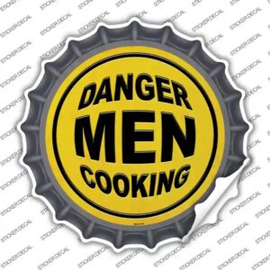 BC-1011s-L Danger Men Cooking Novelty Bottle Cap Sticker Decal - Large