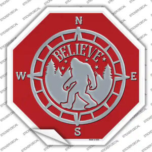 BS-478s-S Believe Bigfoot Compass Red Novelty Octagon Sticker Decal - Small