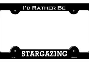 LPF-080 6 x 12 in. Stargazing Novelty Metal License Plate Frame
