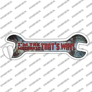 W-148s-L Im the Mechanic Novelty Wrench Sticker Decal - Large